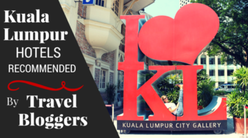 9 Kuala Lumpur Hotel Picks Of Travel Bloggers