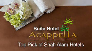 Acappella Suite Hotel: Top Pick of Shah Alam