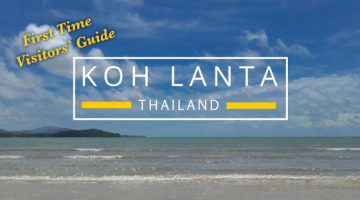 First Time Visitor’s Guide To Koh Lanta Island