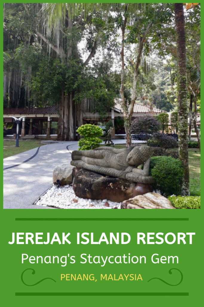 Jerejak Island Resort, Penang’s Staycation Gem