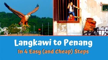 Langkawi to Penang in 4 Easy (and Cheap) Steps
