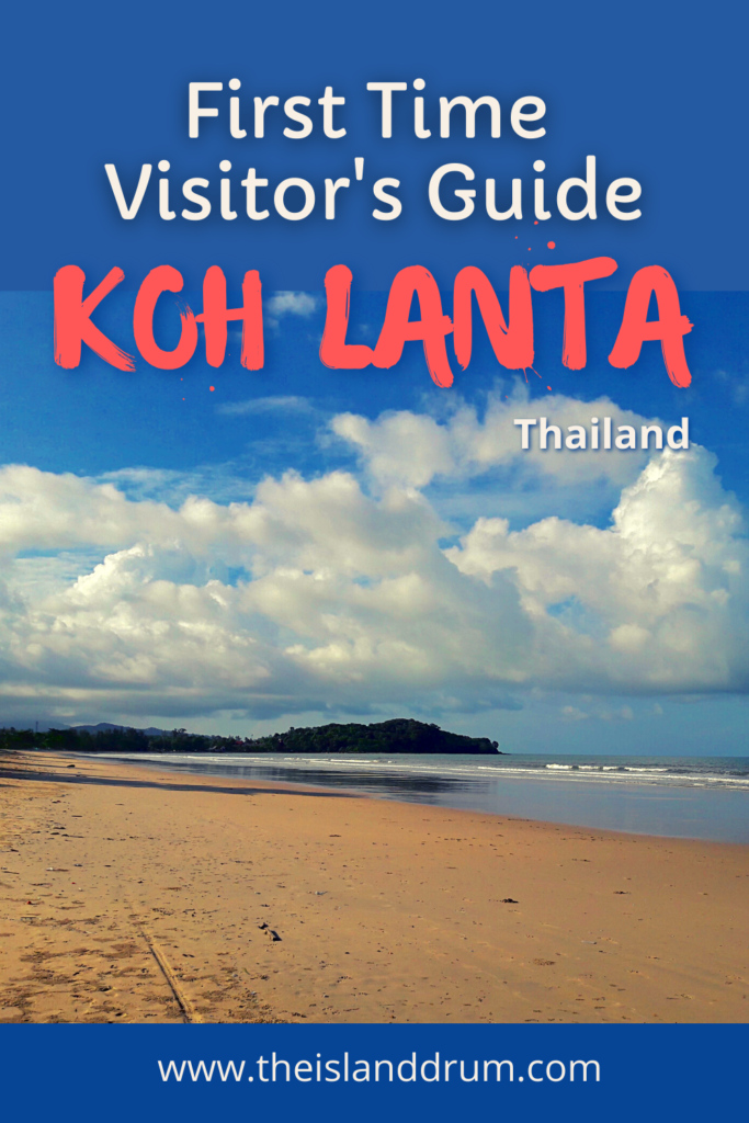 First Time Visitor’s Guide To Koh Lanta Island