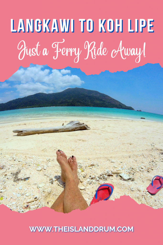 Langkawi to Koh Lipe: Just a Ferry Ride Away