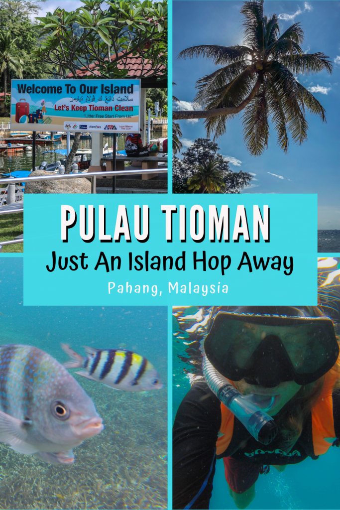 Pulau Tioman, Just an Island Hop Away