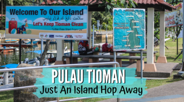 Pulau Tioman, Just an Island Hop Away