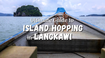Ultimate Guide to Langkawi Island Hopping