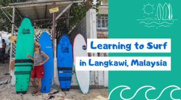Learning to Surf in Langkawi, Malaysia