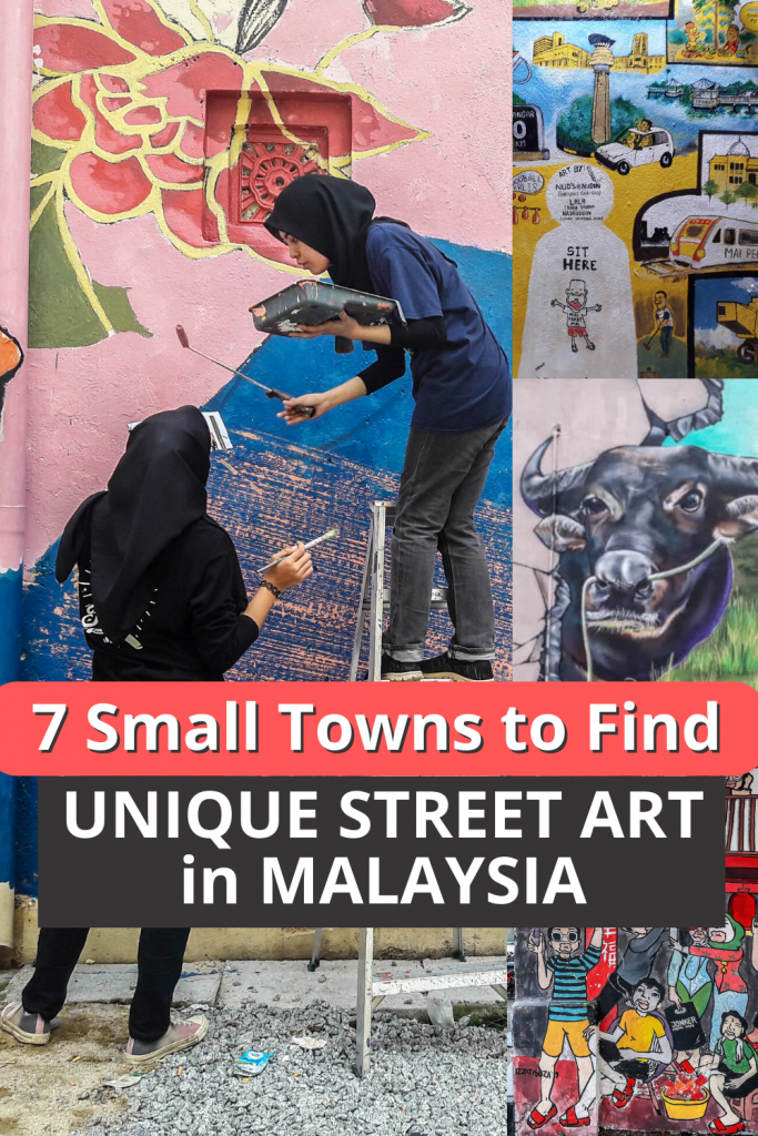 7 Cities to See Unique Street Art in Malaysia