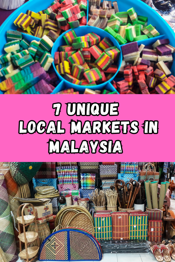 Unique Local Markets in Malaysia