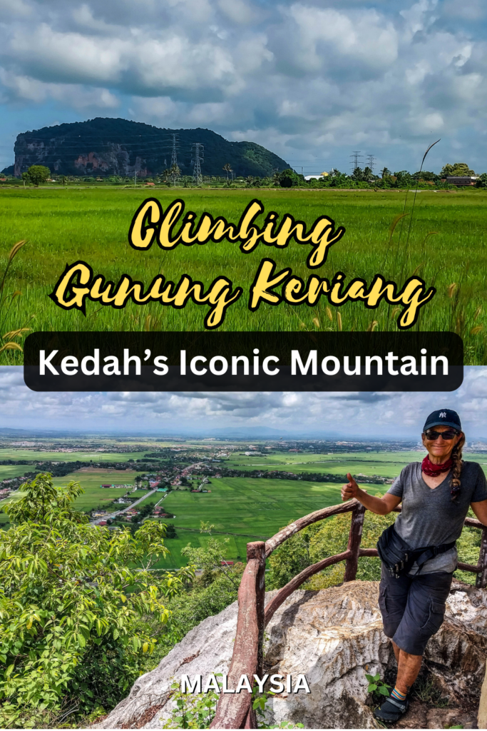 Gunung Keriang, Kedah’s Iconic Mountain