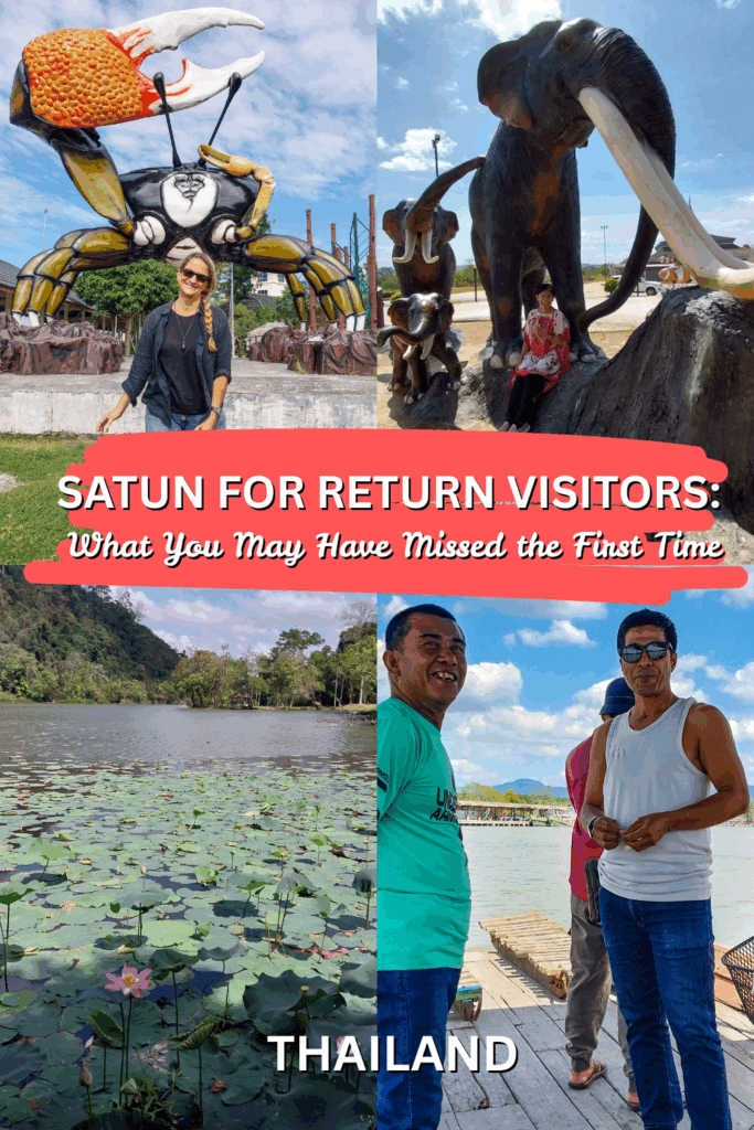 Things to Do in Satun for Return Visitors