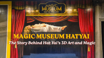 Magic Museum Hatyai: The Story Behind Hat Yai’s 3D Art and Magic